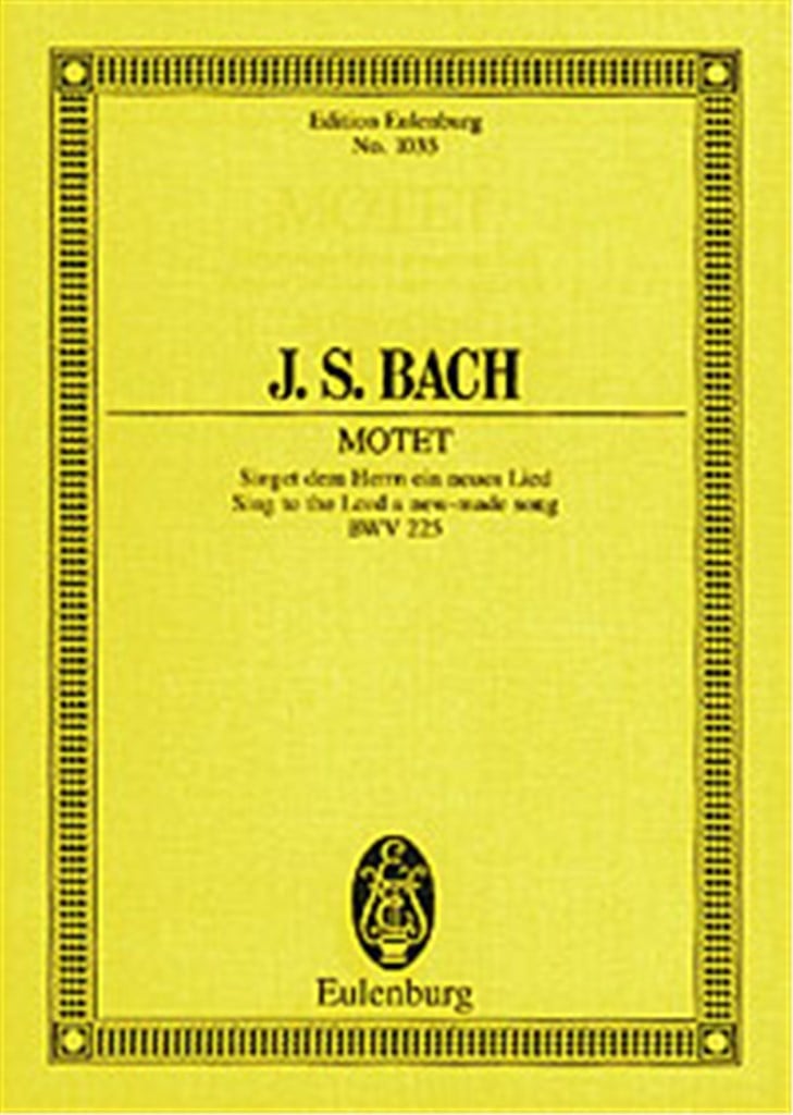 Sing to the Lord a new-made song BWV 225